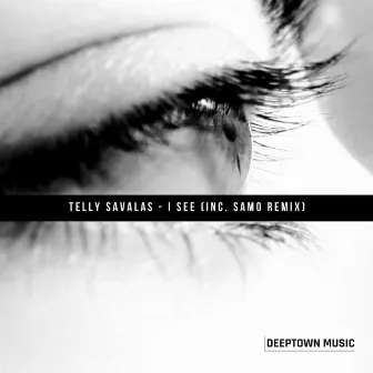 I See (inc. SAMO Remix) by Telly Savalas