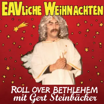 Roll over Bethlehem by Gert Steinbäcker