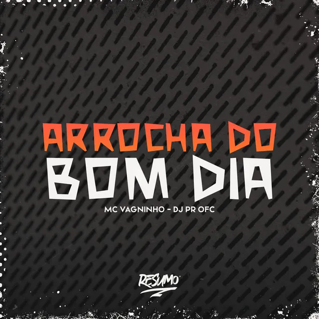 Arrocha do Bom Dia