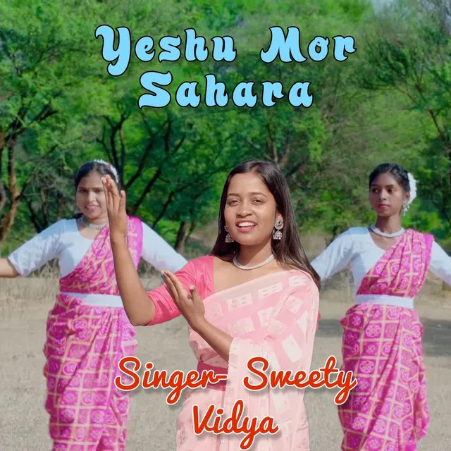 Yeshu Mor Sahara