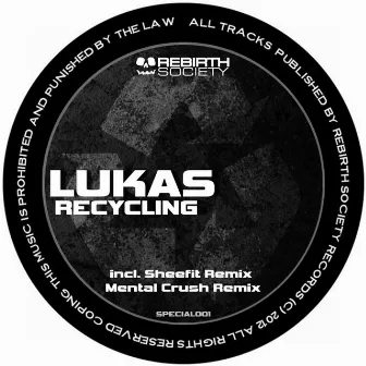 Recycling by Lukas