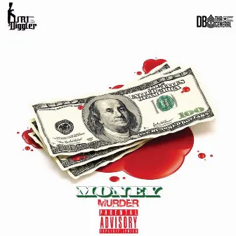 Money & Murder 2 by Kurt Diggler