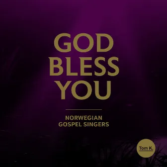 God Bless You by Norwegian Gospel Singers