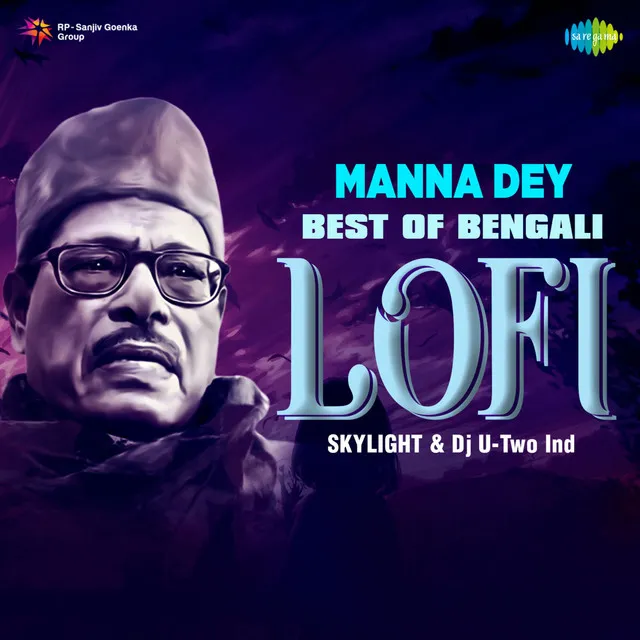 Manna Dey - Best of Bengali Lofi