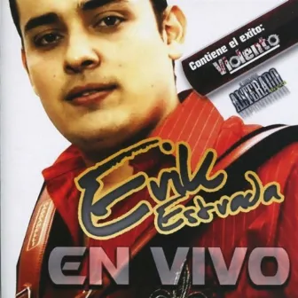 En Vivo by Erik Estrada