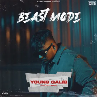 Beast Mode by Young Galib