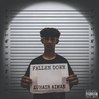 FALLEN DOWN by Zuhair Aiman