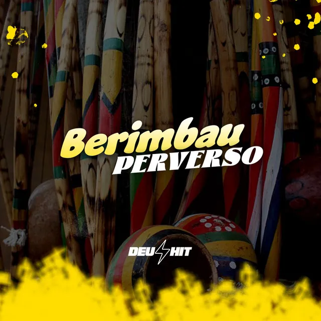 Berimbau Perverso