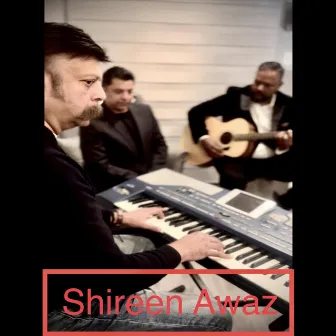 Shireen Awaz by Abiam Shad