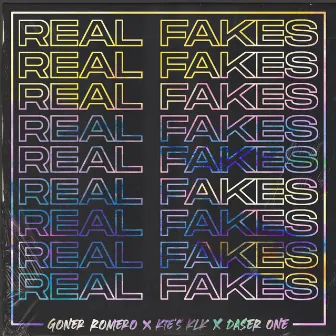 Real Fakes by Daser One