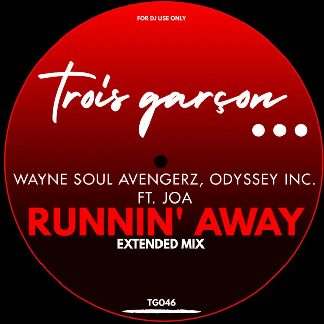 Runnin Away - Extended Mix