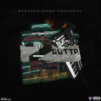 TreGutta 2 (Deluxe) by Gutta Zoe