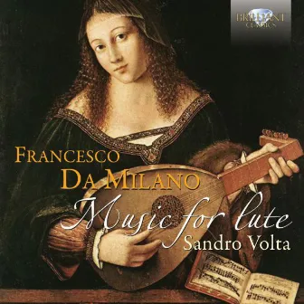 Da Milano: Music for Lute by Francesco da Milano