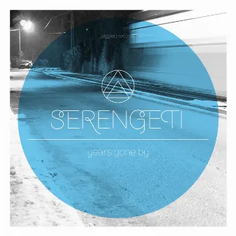 Years Gone By by Serengeti