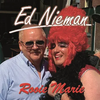 Rooie Marie (Kroeg Versie) by Ed Nieman