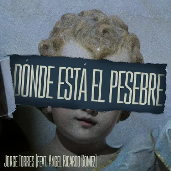 Dónde Está el Pesebre by Aquiles Baez