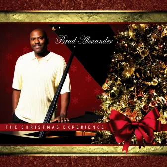 The Christmas Experience by Brad Alexander