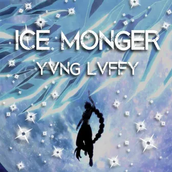 Ice Monger by Yvng Lvffy