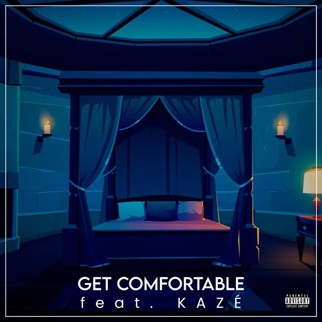 Get Comfortable