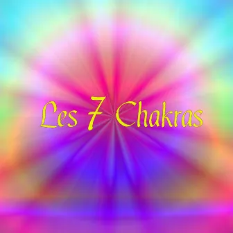 Les 7 Chakras – Musique douce et relaxante pour élever votre esprit, réveiller la déesse Kundalini, ouvrir et débloquer les chakras by Le Monde du Yoga