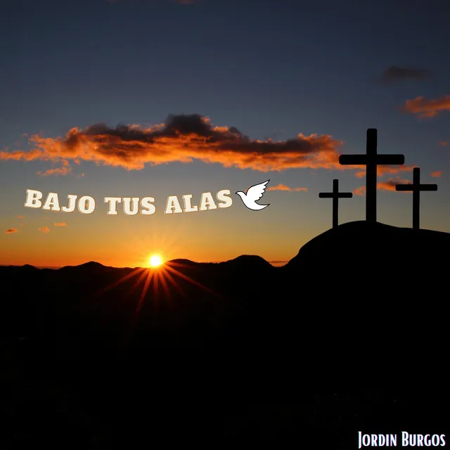 Bajo Tus Alas