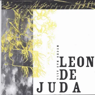 Mucho Mas Alla by Leon De Juda