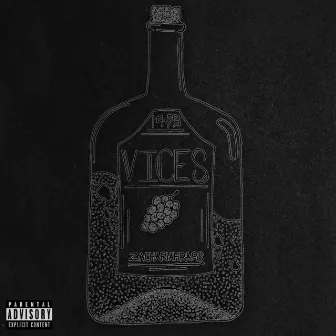 Vices by Zachariahraps