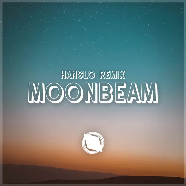 Moonbeam - Hanslo Remix