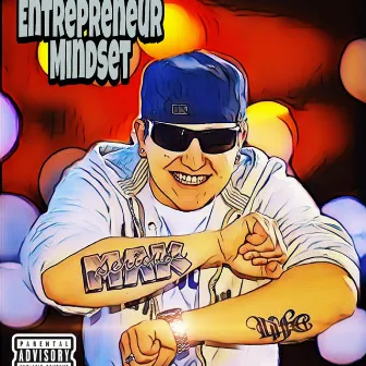 Entreprenuer Mindset by Serious Mak