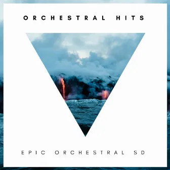 Orchestral Hits by Epic Orchestral SD