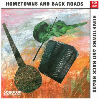 Hometowns and Back Roads by Lindsay Tomasic