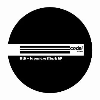 Japanese Mask EP by RLX