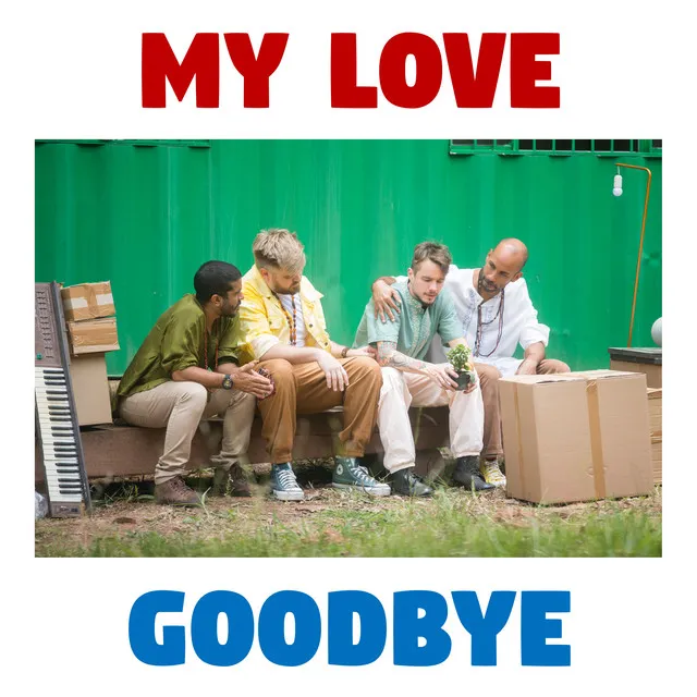 My Love Goodbye