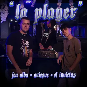 La Player by El Invictus