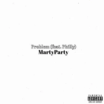 Problem by Marty Party