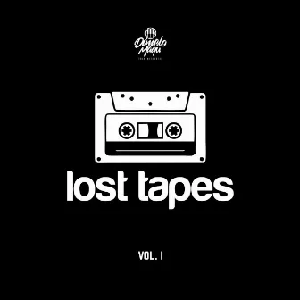 Lost Tapes, Vol. 1 by Dimelo Maqu