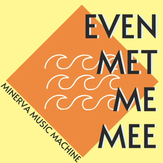 Even met me mee