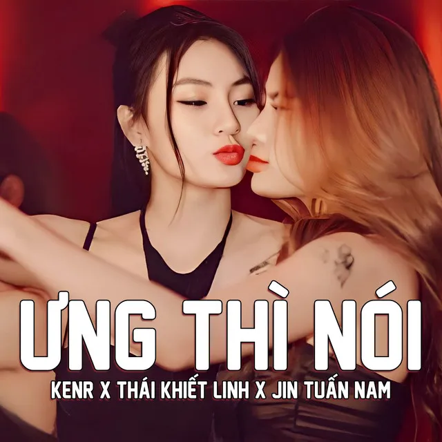 Ưng Thì Nói - Remix