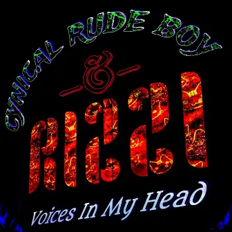 Voices in My Head by Cynical Rude Boy