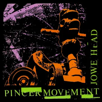 Pincer Movement by Jowe Head