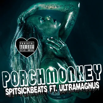 Porch Monkey by SpitSickBeats