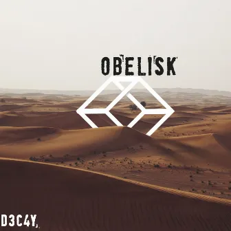 Obelisk by DJ-D3C4y