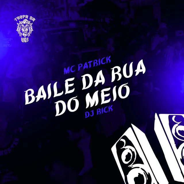 Baile da Rua do Meio