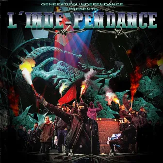 L'indé-Pendance by Génération indépendance