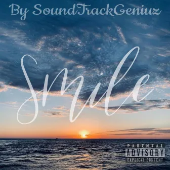 Smile by SoundTrackGeniuz