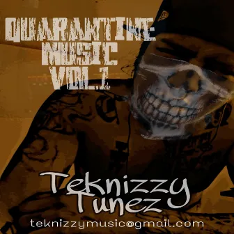 Quarantine Music, Vol. 1 by Teknik Music