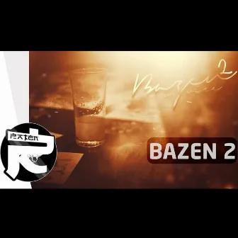 Bazen2 by ViceArnold