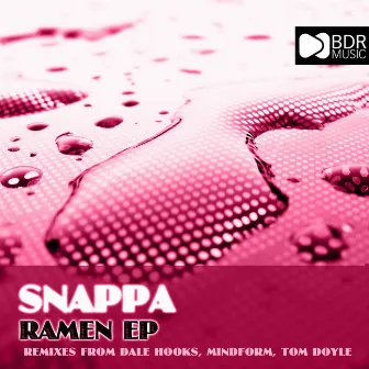 Ramen EP by Snappa