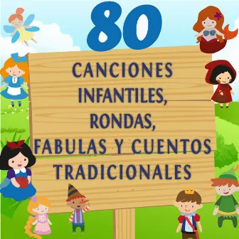 80 Canciones Infantiles, Rondas, Fabulas y Cuentos Tradicionales, Vol. 1 (Canciones e Historias Infantiles para Aprender Francés) by Jessie