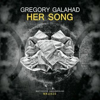 Her Song by Gregory Galahad